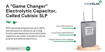Exxelia- Cubisic SLP and Cubisic HTLP Alüminyum Elektrolitik Kapasitörler